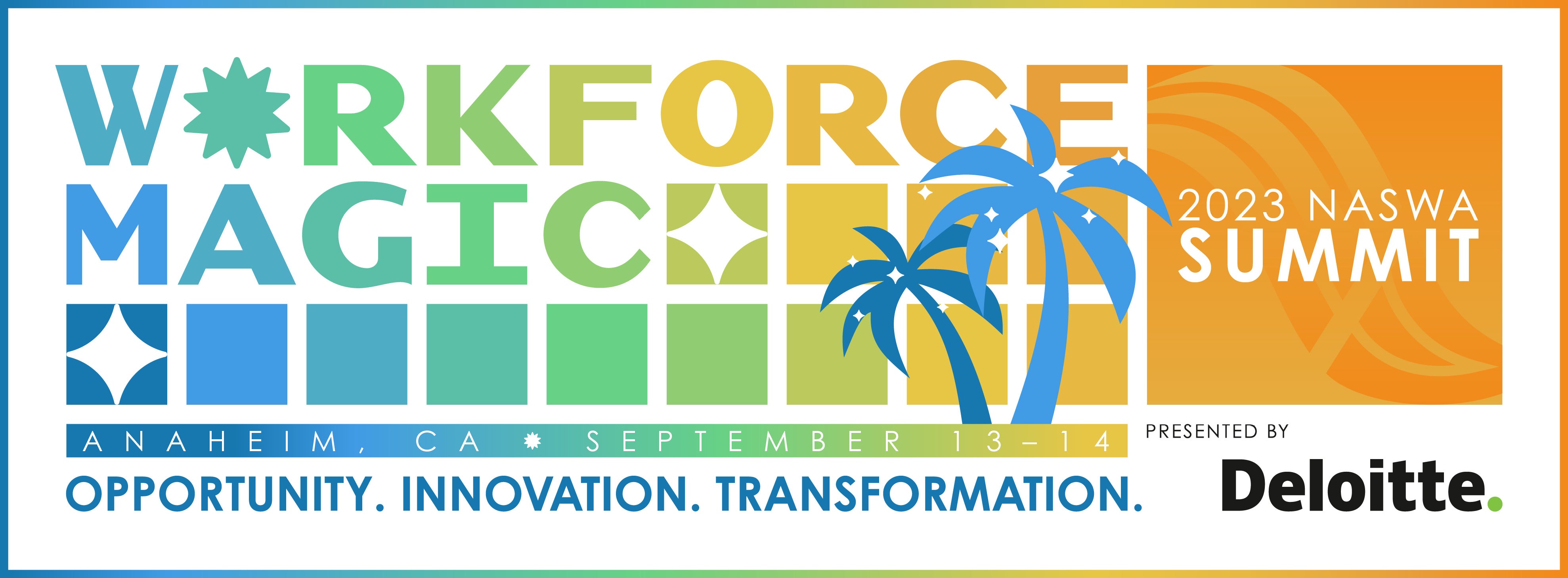 2023 NASWA SUMMIT National Association of State Workforce Agencies