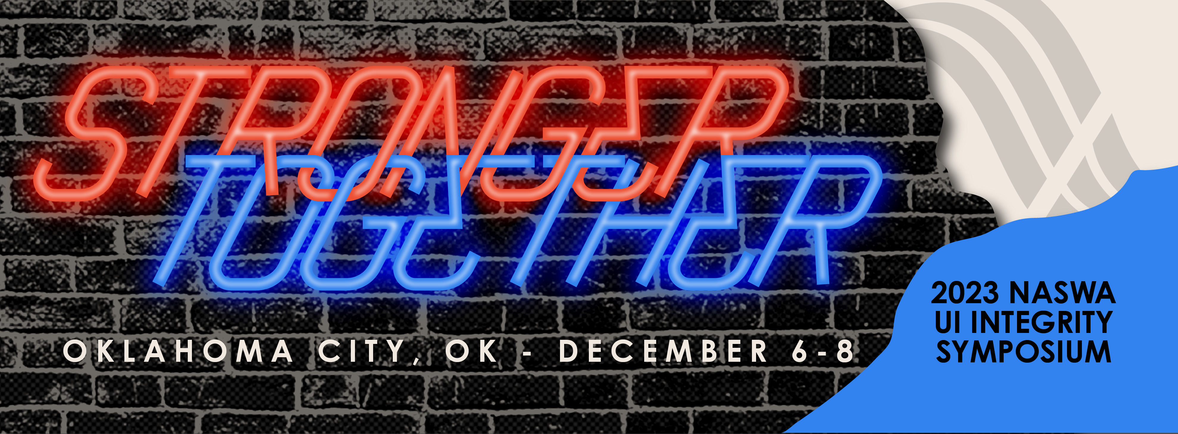 2023 UI Integrity Symposium | December 6 - 8 | Oklahoma City, OK