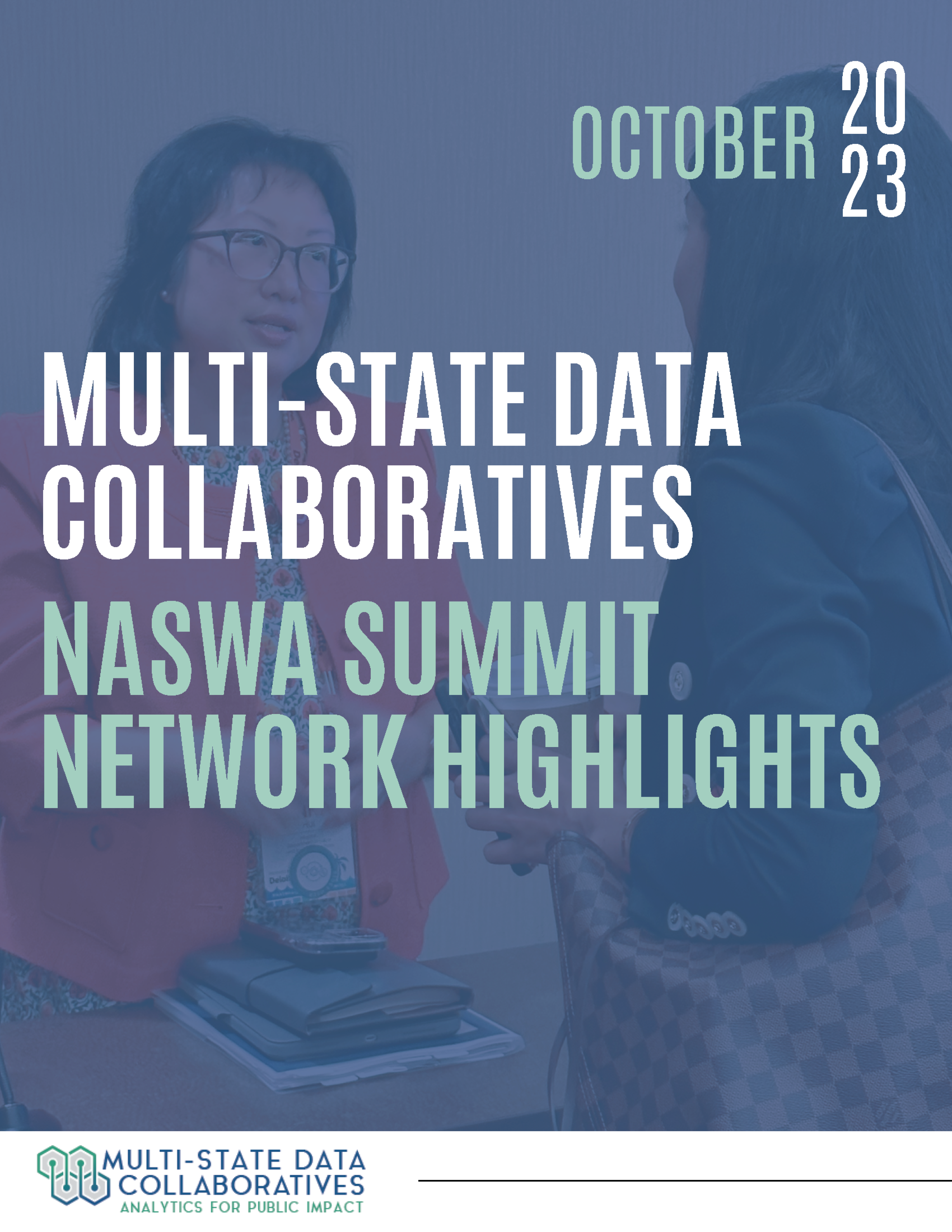 MSDC NASWA SUMMIT Network Highlights