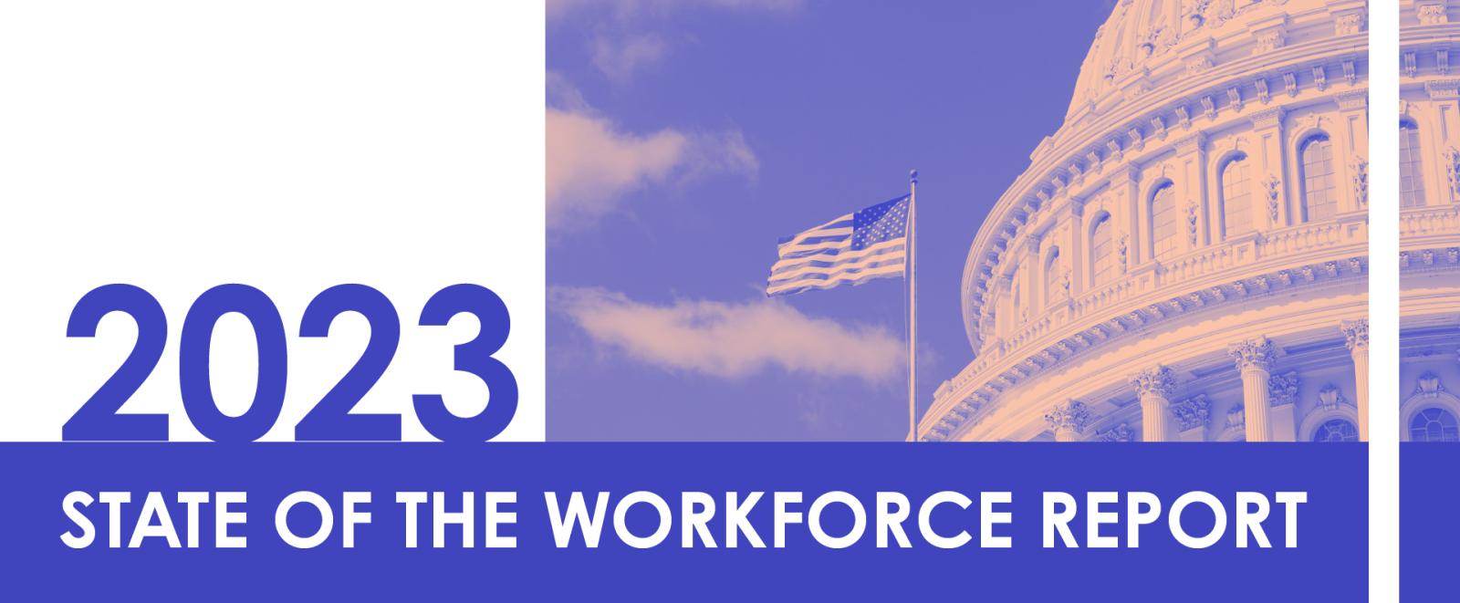2023 State of the Workforce Report
