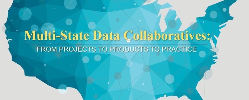 Multi-State Data Collaboratives