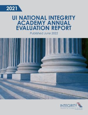 2021 UI National Integrity Academy Annual Evaluation Report_07-06-22